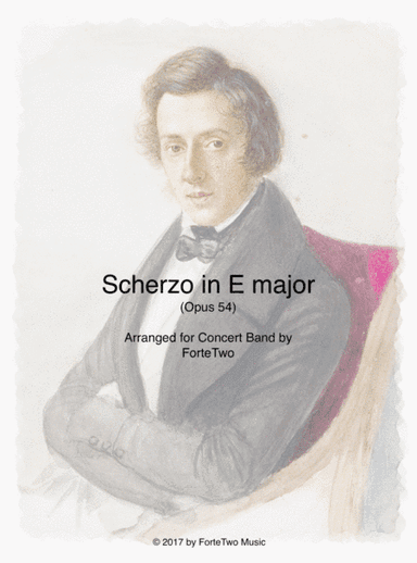Chopin - Scherzo in E major (Op. 54) for Concert Band (arr. ForteTwo)