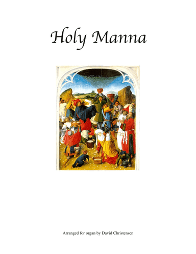 Holy Manna (arr. David Christensen)