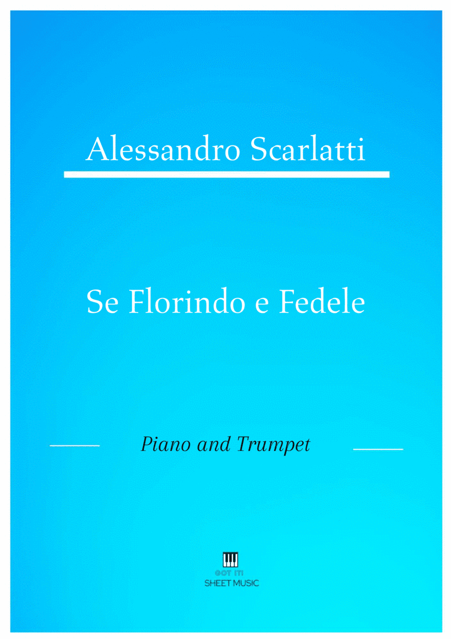 Alessandro Scarlatti - Se Florindo e Fedele (Piano and Trumpet) (arr. ANDRE LAITANO)