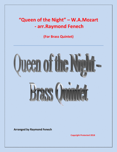 Queen of the Night - From the Magic Flute - Brass Quintet (Soprano E Flat Cornet; B Flat Trumpet; Ho (arr. Raymond Fenech)