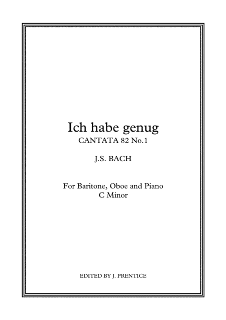 Ich habe genug - Cantata 82 No.1 (C Minor) (arr. Jonathan Prentice)