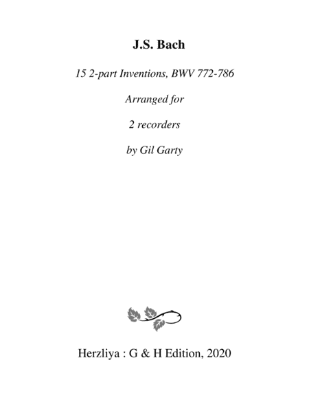15 2-part inventions, BWV 772-786 (arrangements for 2 recorders) (arr. Gil Garty)