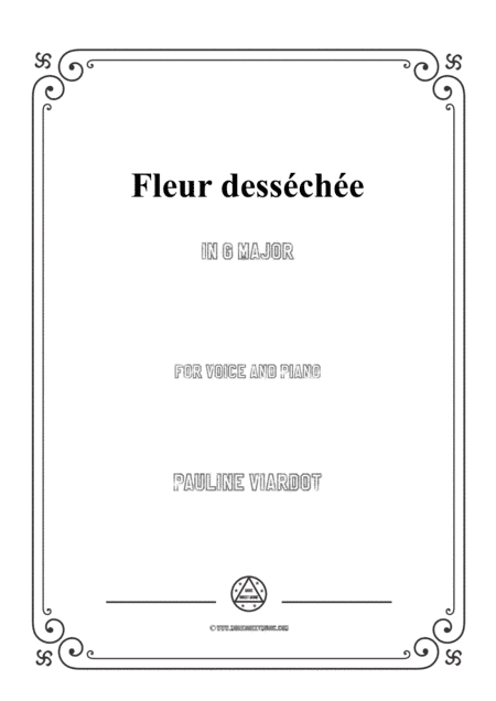 Viardot-Fleur desséchée in G Major,for Voice and Piano (arr. MSM)