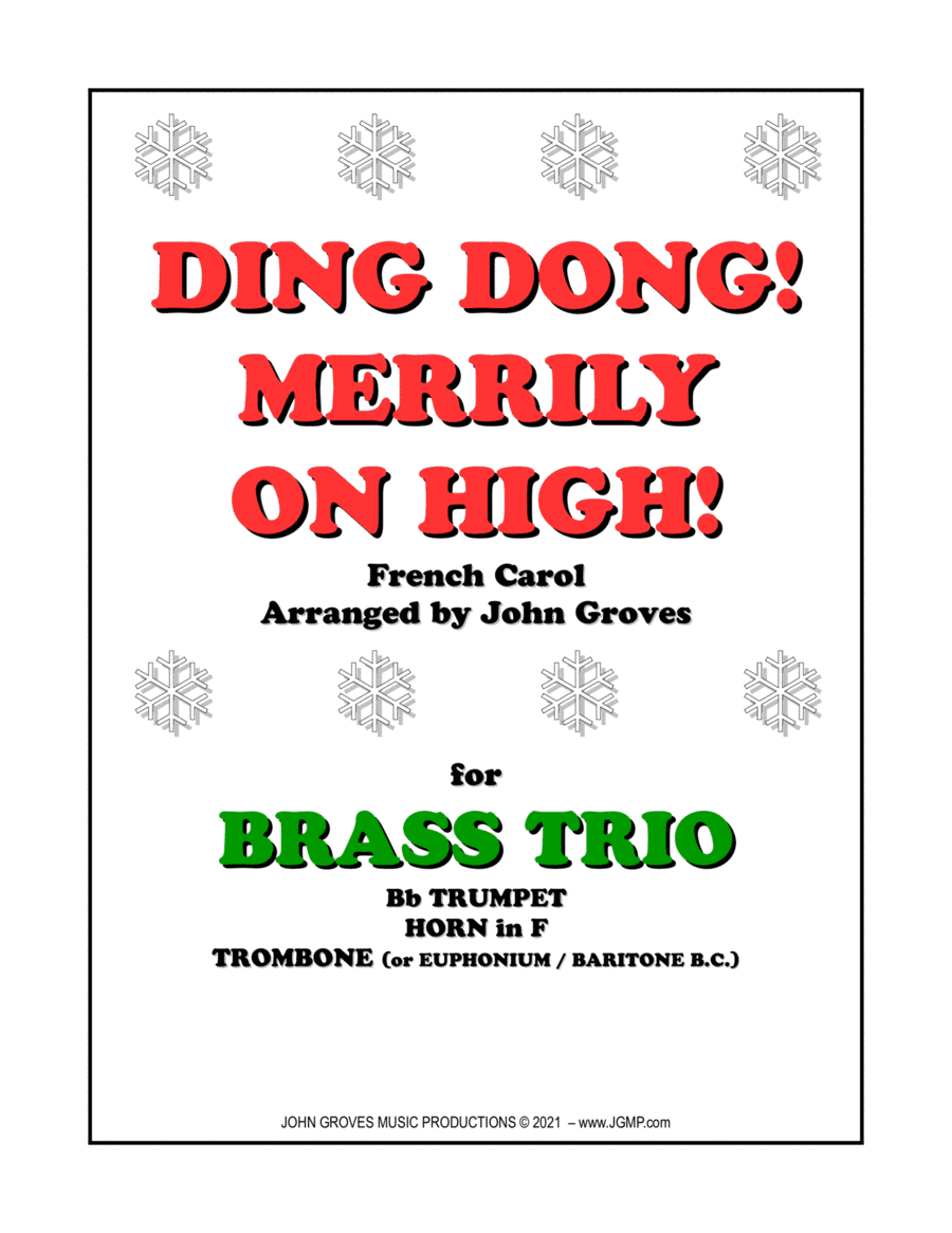 Ding Dong! Merrily on High! - Trumpet, Horn in F, Trombone (Brass Trio) (arr. John Groves)