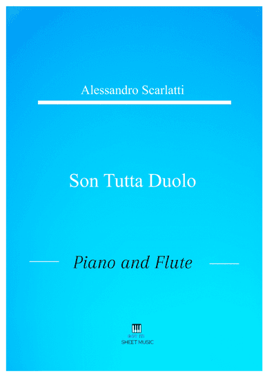 Alessandro Scarlatti - Son tutta duolo (Piano and Flute) (arr. ANDRE LAITANO)
