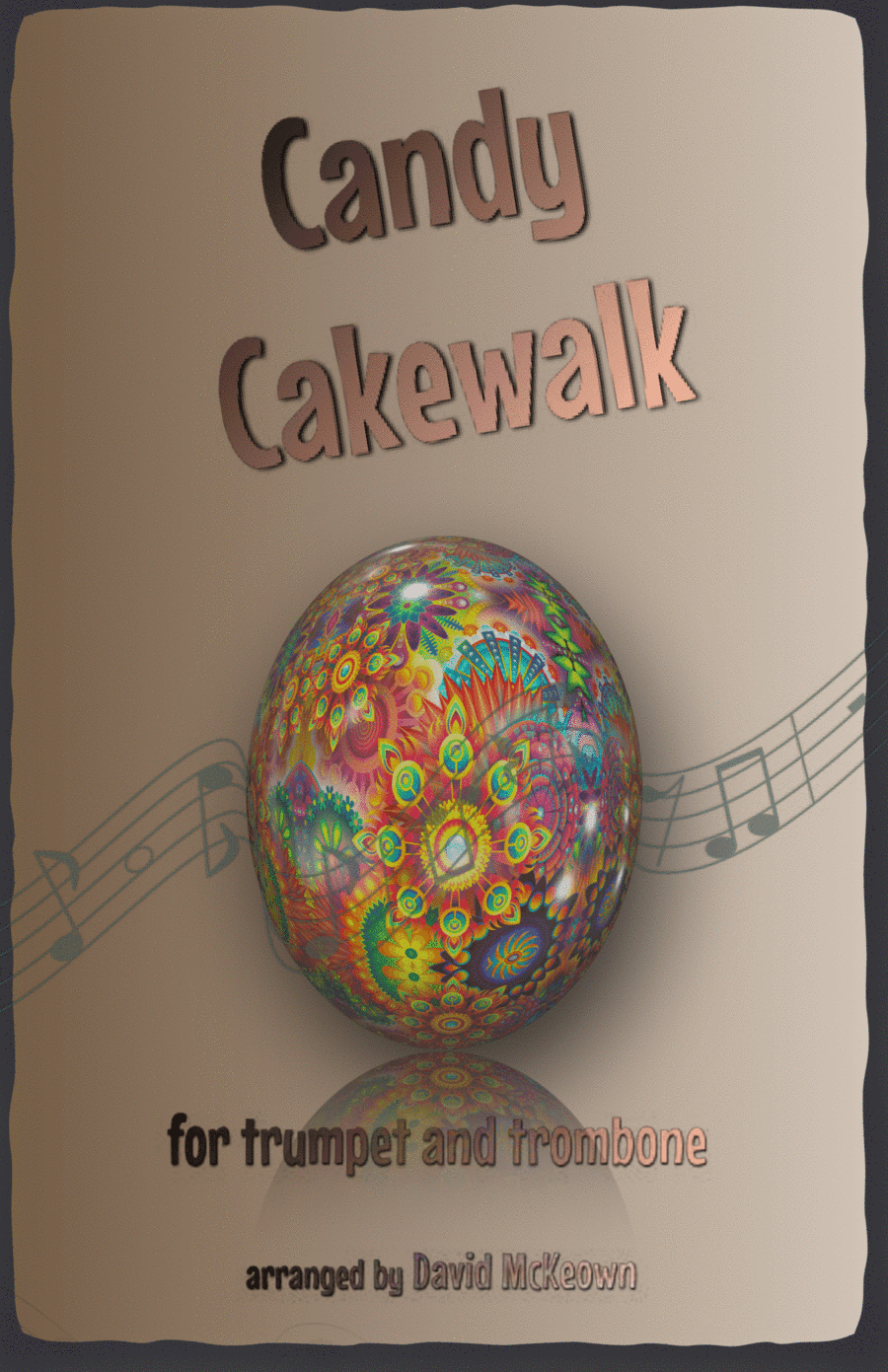The Candy Cakewalk, for Trumpet and Trombone Duet