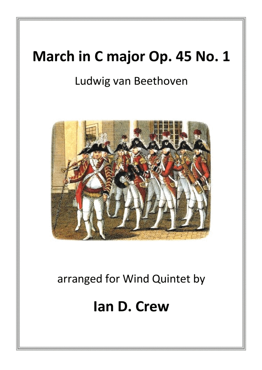 March in C major Op. 45 No. 1 (arr. Ian D. Crew)