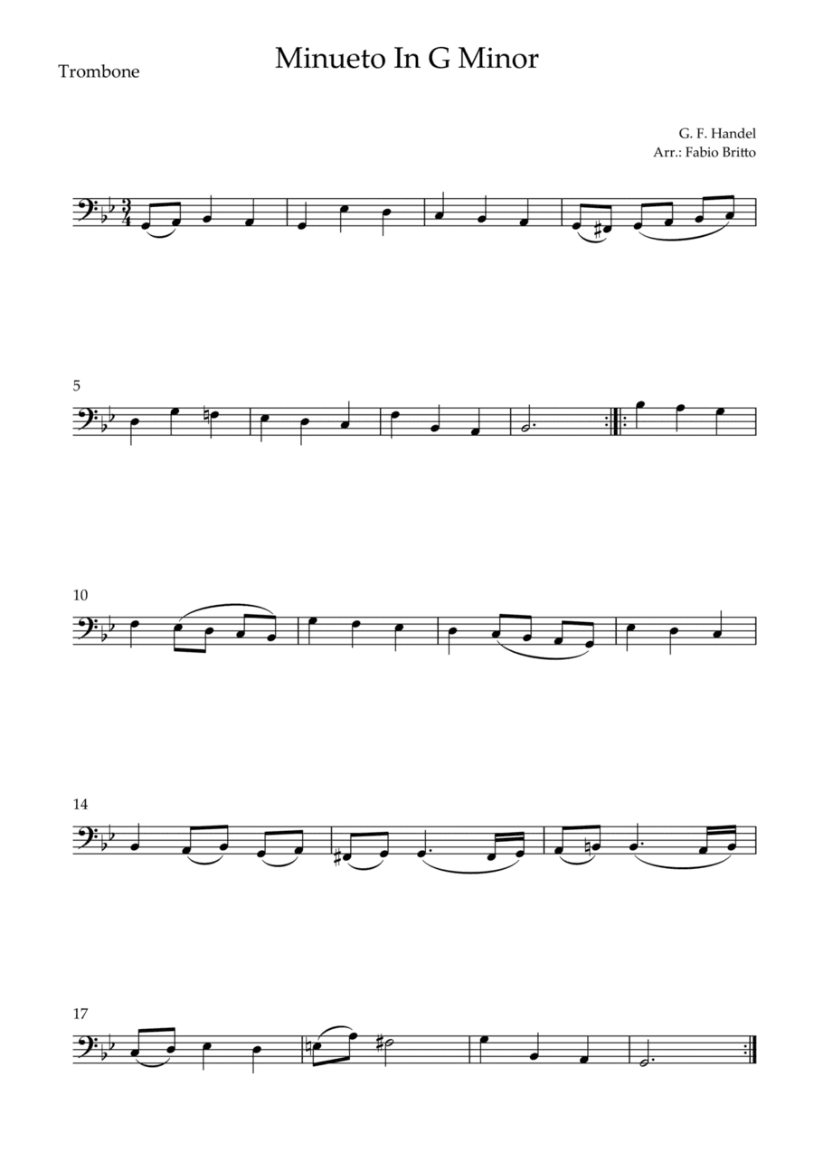 Minueto in G Minor (G.F. Handel) for Trombone Solo (arr. Fabio Britto)