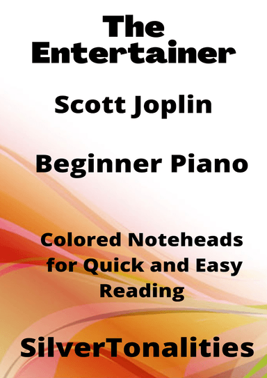 The Entertainer Beginner Piano Sheet Music with Colored Notation (arr. SilverTonalities)
