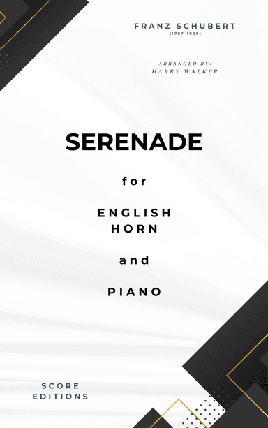 Schubert: Serenade for English Horn and Piano (arr. Harry Walker)