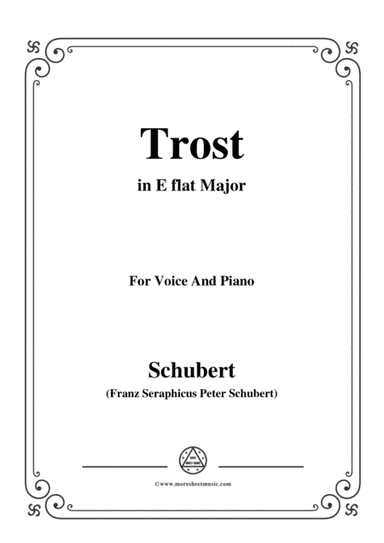 Schubert-Trost,in E flat Major,for Voice&Piano (arr. MSM)