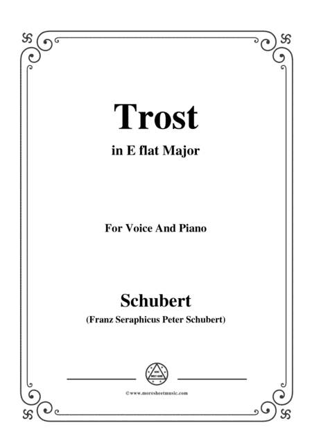 Schubert-Trost,in E flat Major,for Voice&Piano (arr. MSM)