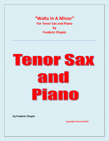 Waltz in A Minor (Chopin) -  Tenor Saxophone and Piano - Chamber music (arr. Raymond Fenech)