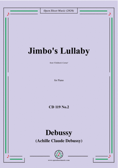 Debussy-Jimbo's Lullaby,CD 119 No.2(L.113 No.2),for Piano (arr. MSM)