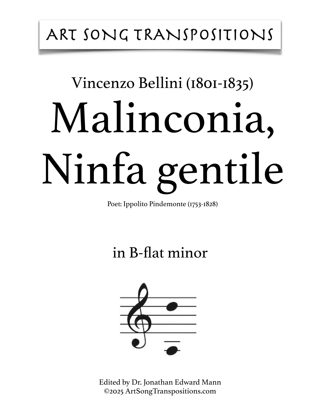 BELLINI: Malinconia, Ninfa gentile (transposed to B-flat minor) (arr. ArtSongTranspositions.com)