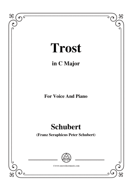 Schubert-Trost,in C Major,for Voice&Piano (arr. MSM)