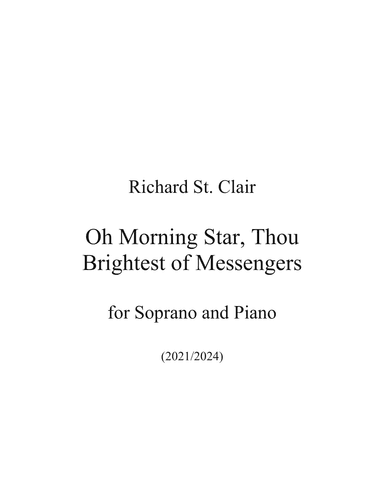 O MORNING STAR, BRIGHTEST OF MESSENGERS for Soprano and Keyboard