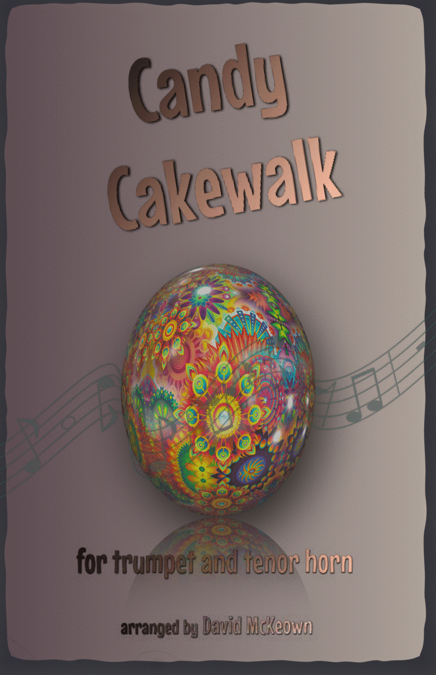 The Candy Cakewalk, for Trumpet and Tenor Horn Duet