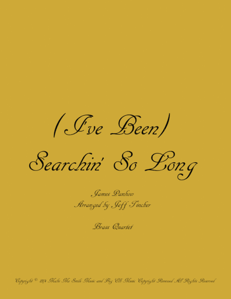 (i've Been) Searchin' So Long (arr. Jeff Tincher)