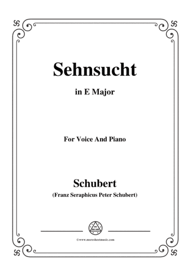 Schubert-Sehnsucht,in E Major,for Voice&Piano (arr. MSM)