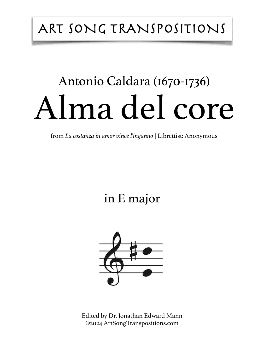 CALDARA: Alma del core (transposed to E major) (arr. ArtSongTranspositions.com)