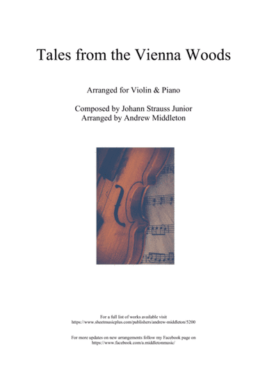 Tales from the Vienna Woods arranged for Violin and Piano (arr. Andrew Middleton)