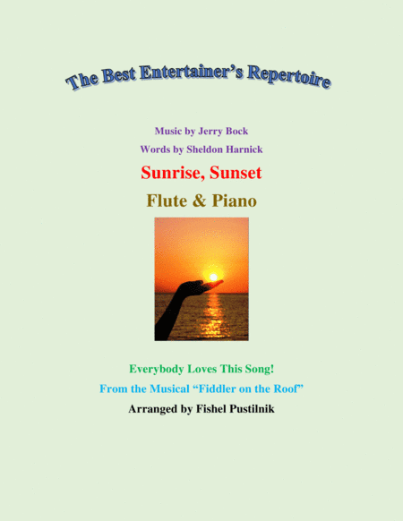 Sunrise, Sunset (arr. Fishel Pustilnik)