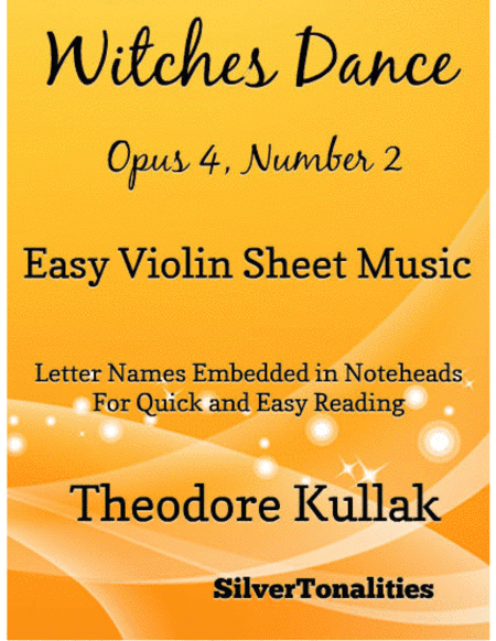 Witches Dance Opus 4 Number 2 Easy Violin Sheet Music (arr. SilverTonalities)