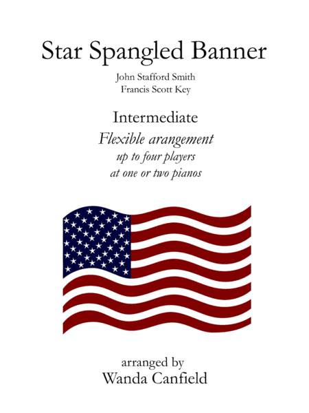 Star Spangled Banner (flexible duet) (arr. Wanda Canfield)