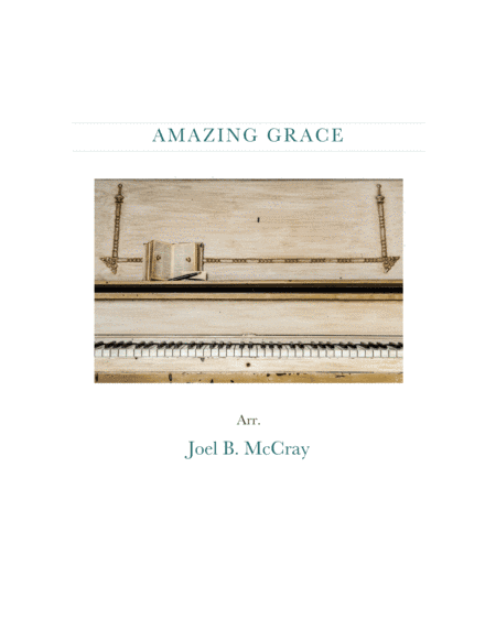 Amazing Grace (arr. Joel B. McCray)