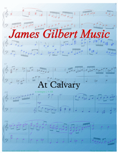 At Calvary (arr. James Gilbert)