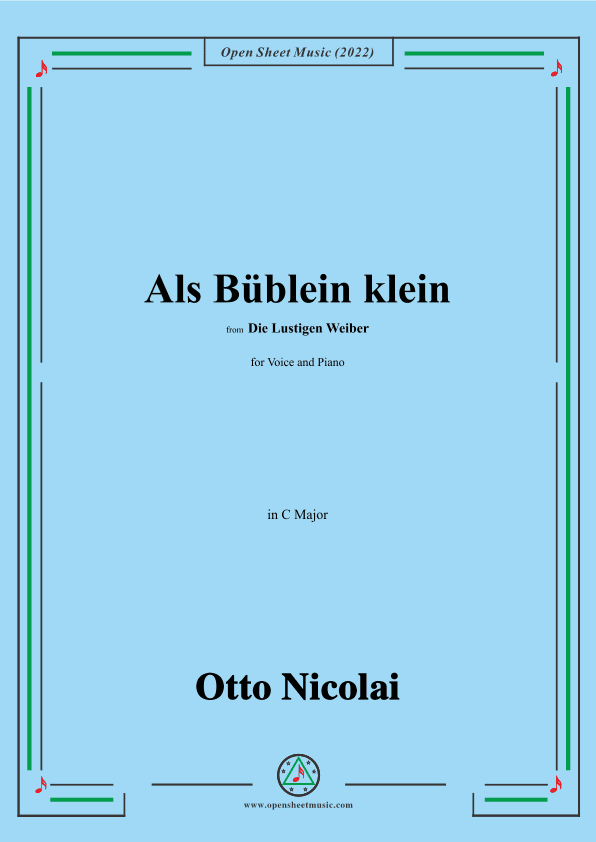 Nicolai-Als Bublein klein,in C Major,from Die Lustigen Weiber (arr. OSM Press)