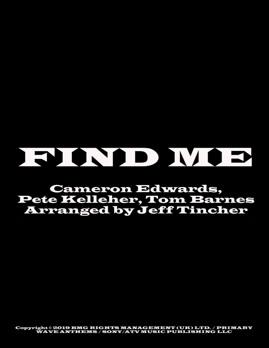 Find Me (arr. Jeff Tincher)