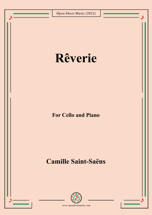 Saint-Saëns-Rêverie,for Cello and Piano (arr. MSM)