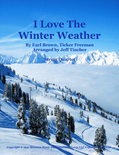 I Love The Winter Weather (arr. Jeff Tincher)