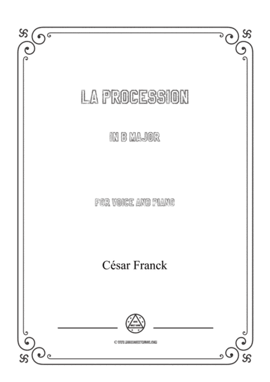 Franck-La procession in B Major,for voice and piano (arr. MSM)