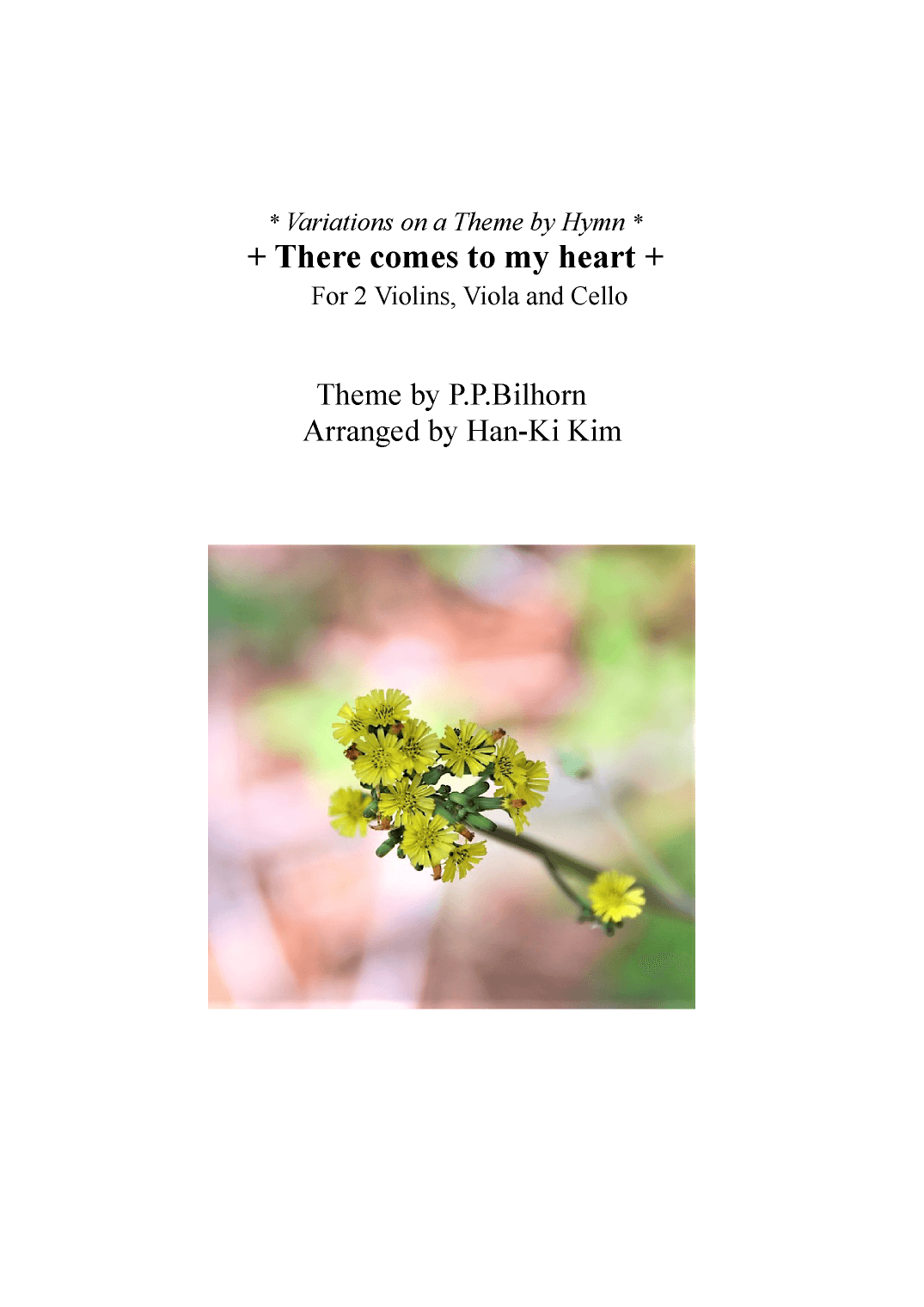 There comes to my heart (For String Quartet) (arr. Han-Ki Kim)