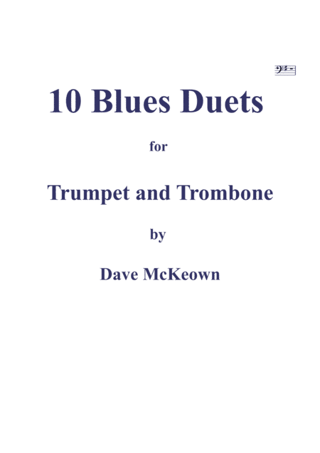 10 Blues Duets for Trumpet and Trombone