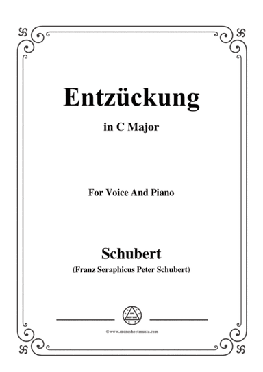 Schubert-Entzückung,in C Major,for Voice&Piano (arr. MSM)