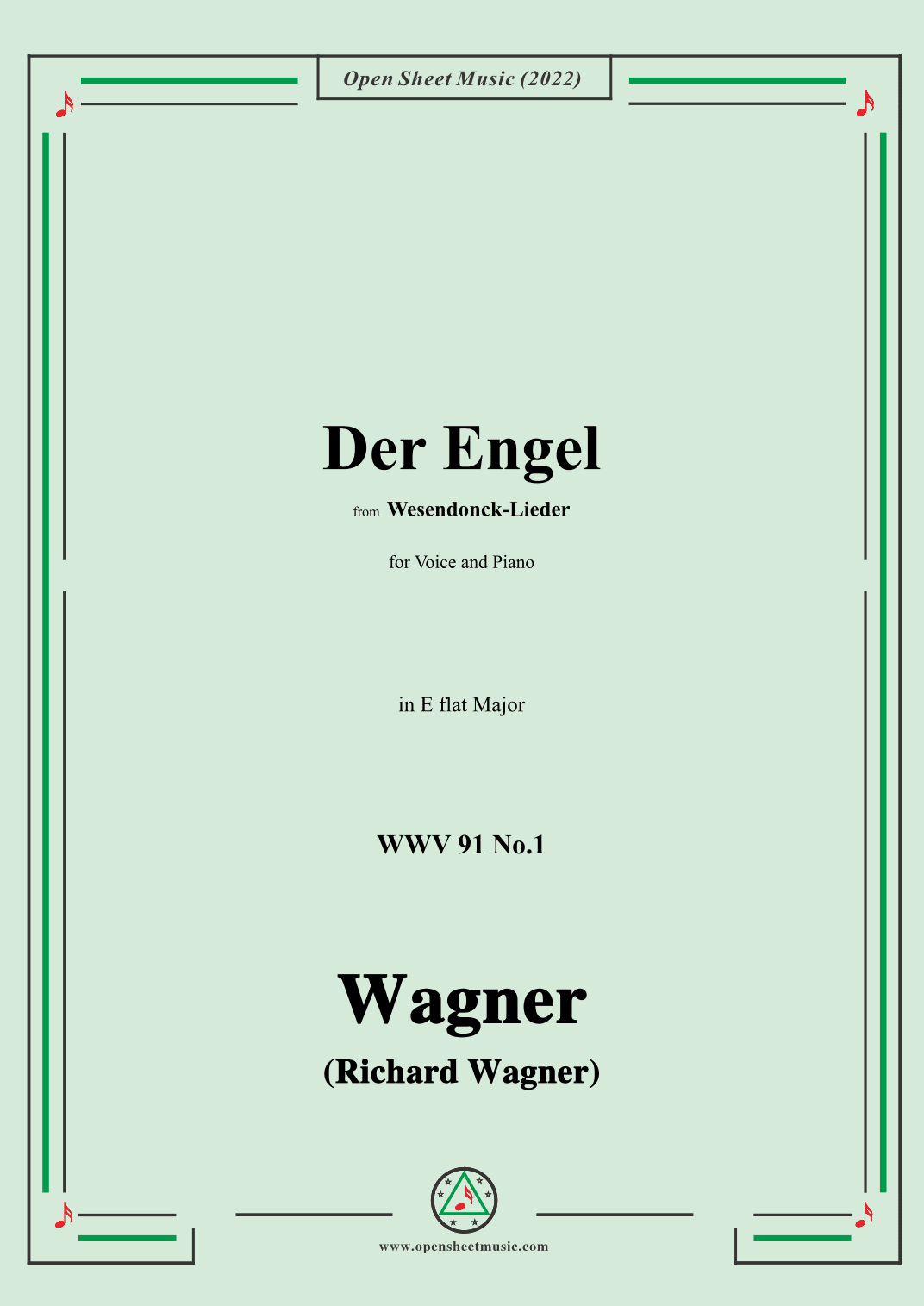 R. Wagner-Der Engel,in E flat Major,WWV 91 No.1,from Wesendonck-Lieder,for Voice and Piano (arr. OSM Press)