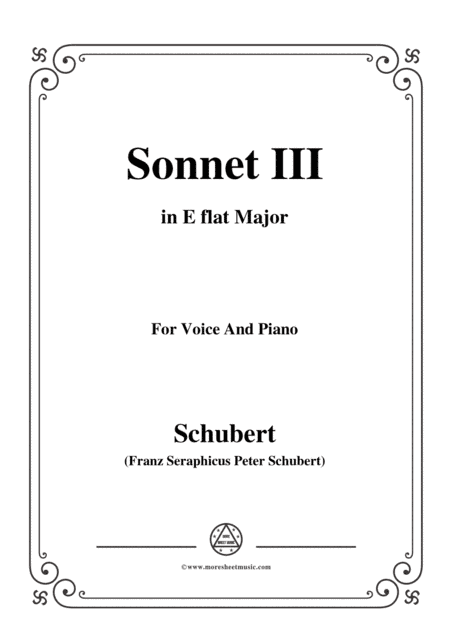 Schubert-Sonnet III,in E flat Major,for Voice&Piano (arr. MSM)