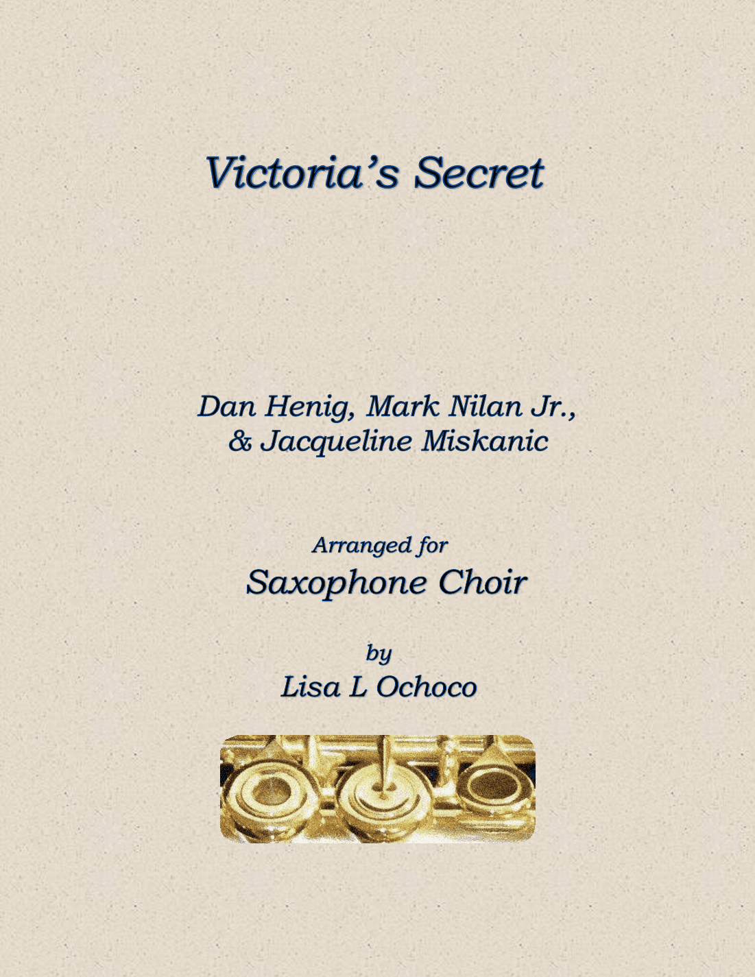 Victoria's Secret (arr. Lisa L Ochoco)