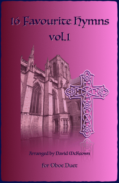 16 Favourite Hymns Vol.1 for Oboe Duet (arr. David McKeown)