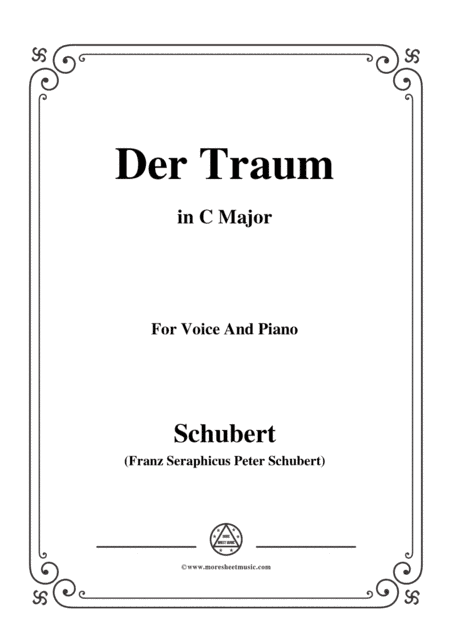 Schubert-Der Traum,Op.172 No.1,in C Major,for Voice&Piano (arr. MSM)