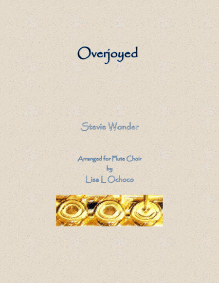 Overjoyed (arr. Lisa L Ochoco)