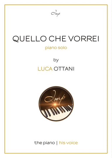 Quello che vorrei (What I Would Like) - piano solo - Luca Ottani