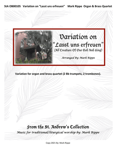 Variation on "Lasst uns erfreuen" (All Creatures Of Our God And King) (arr. Mark Rippe)
