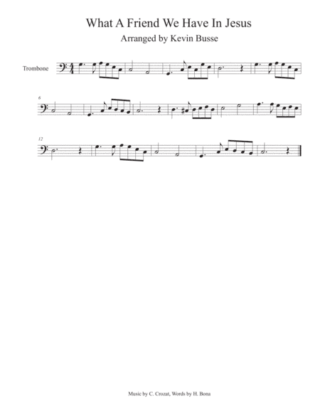 What A Friend We Have In Jesus - Trombone (arr. Kevin Busse)