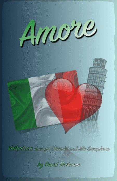 Amore, (Italian for Love), Clarinet and Alto Saxophone Duet
