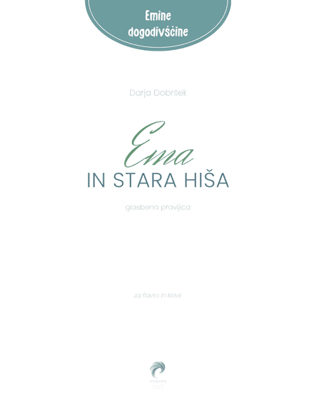 Ema and the old house